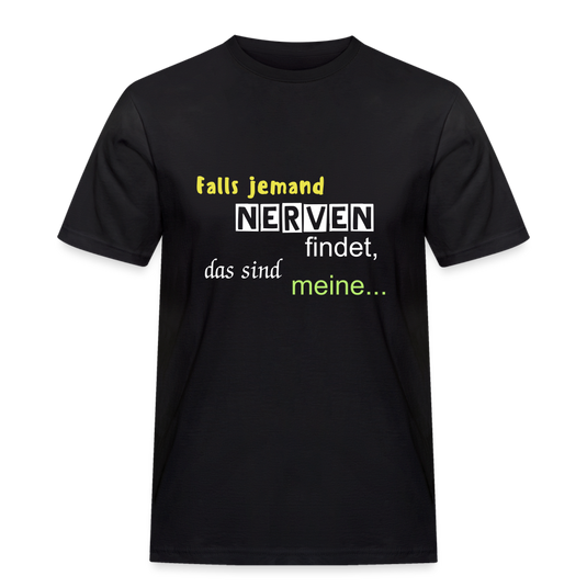 Männer Workwear T-Shirt Nerven finden - Schwarz