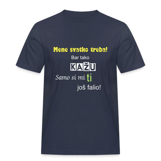 Männer Workwear T-Shirt Mene svatko treba 2 - Navy