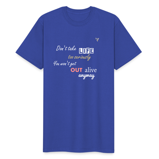 Männer Workwear T-Shirt Don´t take LIFE - Royalblau