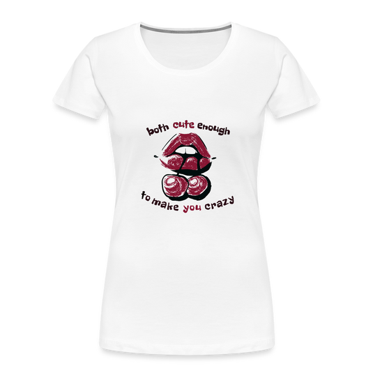 Frauen Premium Bio T-Shirt Make you crazy weiß - Weiß